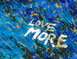 "Love More"